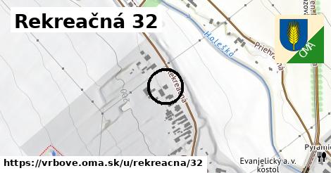 Rekreačná 32, Vrbové