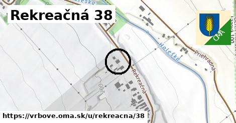 Rekreačná 38, Vrbové