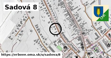 Sadová 8, Vrbové