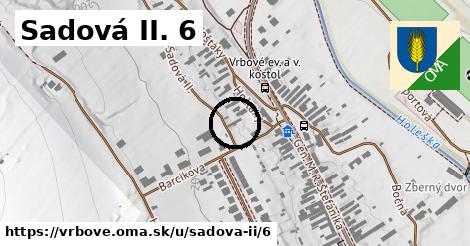 Sadová II. 6, Vrbové