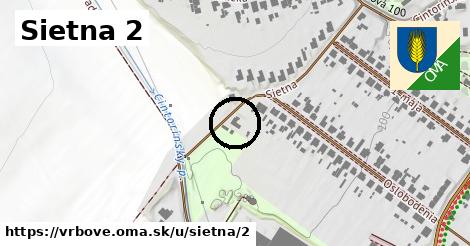 Sietna 2, Vrbové