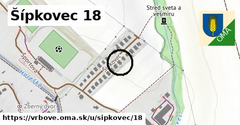 Šípkovec 18, Vrbové