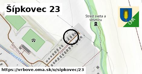 Šípkovec 23, Vrbové