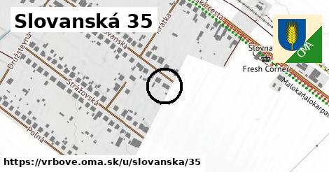 Slovanská 35, Vrbové