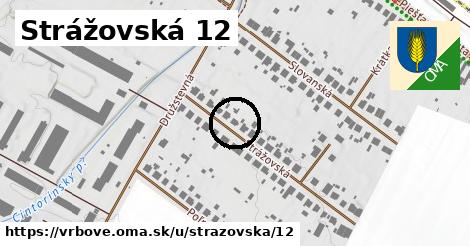 Strážovská 12, Vrbové