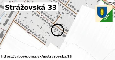 Strážovská 33, Vrbové