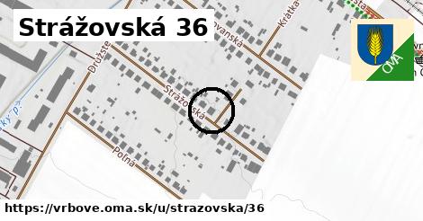 Strážovská 36, Vrbové