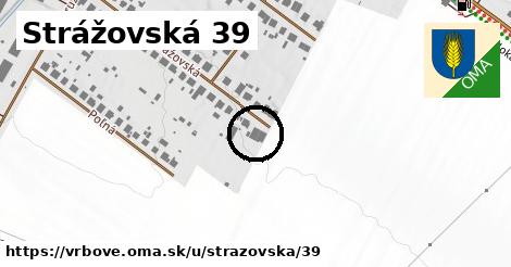 Strážovská 39, Vrbové