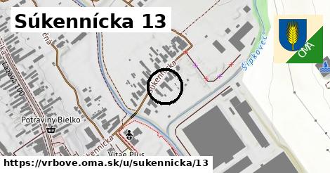 Súkennícka 13, Vrbové