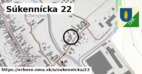 Súkennícka 22, Vrbové