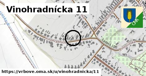 Vinohradnícka 11, Vrbové
