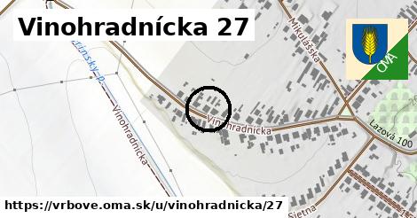 Vinohradnícka 27, Vrbové