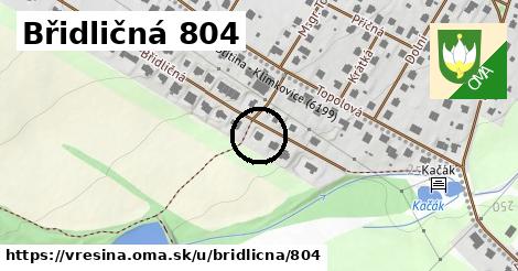 Břidličná 804, Vřesina