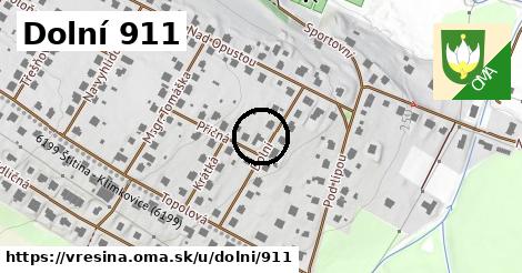 Dolní 911, Vřesina