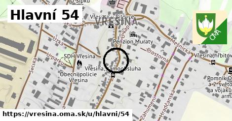 Hlavní 54, Vřesina