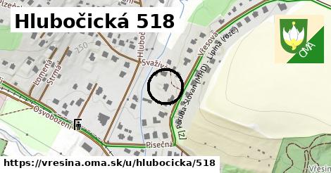 Hlubočická 518, Vřesina