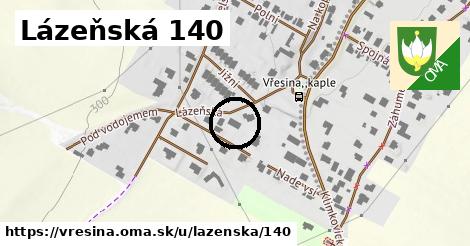 Lázeňská 140, Vřesina