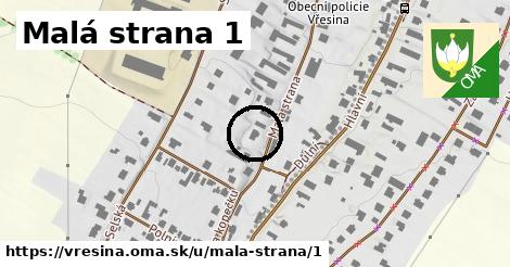 Malá strana 1, Vřesina