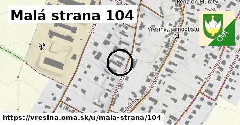 Malá strana 104, Vřesina