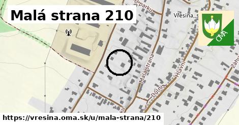 Malá strana 210, Vřesina