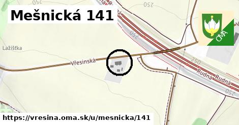 Mešnická 141, Vřesina