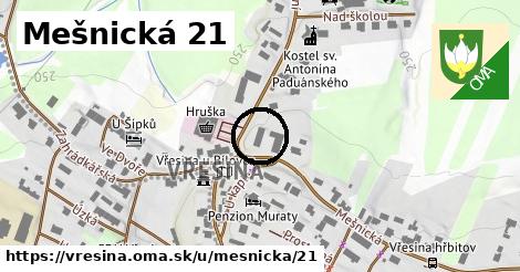 Mešnická 21, Vřesina