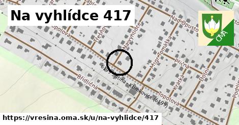 Na vyhlídce 417, Vřesina