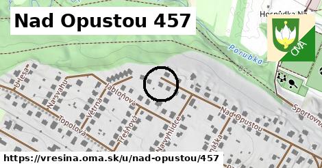 Nad Opustou 457, Vřesina