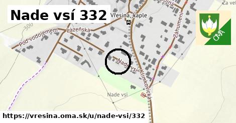 Nade vsí 332, Vřesina