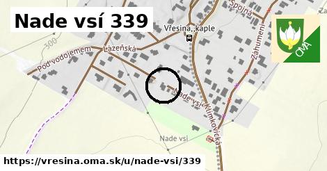 Nade vsí 339, Vřesina