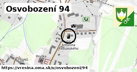 Osvobození 94, Vřesina