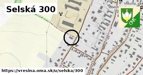 Selská 300, Vřesina