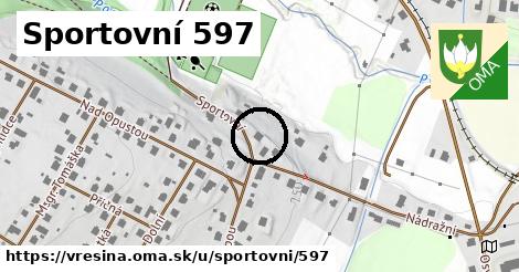 Sportovní 597, Vřesina