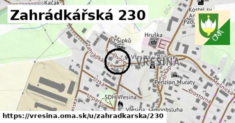 Zahrádkářská 230, Vřesina