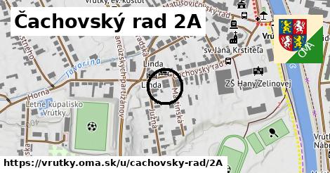 Čachovský rad 2A, Vrútky