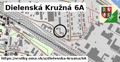 Dielenská Kružná 6A, Vrútky