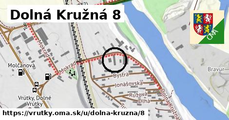 Dolná Kružná 8, Vrútky