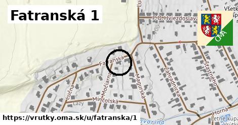 Fatranská 1, Vrútky