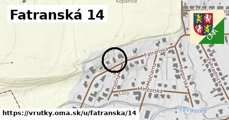 Fatranská 14, Vrútky