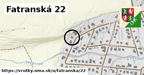 Fatranská 22, Vrútky