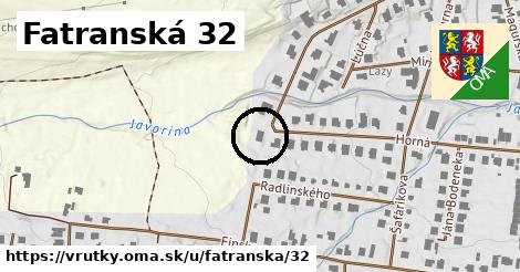 Fatranská 32, Vrútky