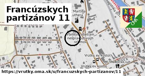 Francúzskych partizánov 11, Vrútky