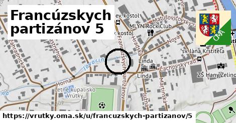 Francúzskych partizánov 5, Vrútky