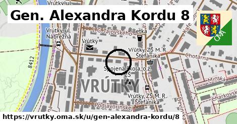 Gen. Alexandra Kordu 8, Vrútky