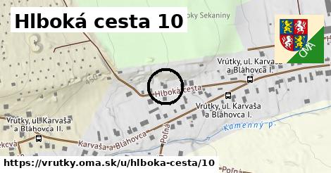 Hlboká cesta 10, Vrútky