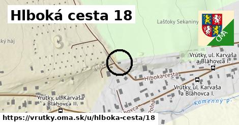 Hlboká cesta 18, Vrútky