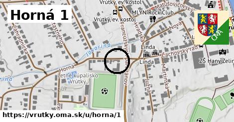 Horná 1, Vrútky