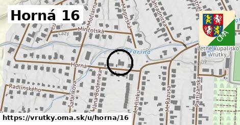 Horná 16, Vrútky