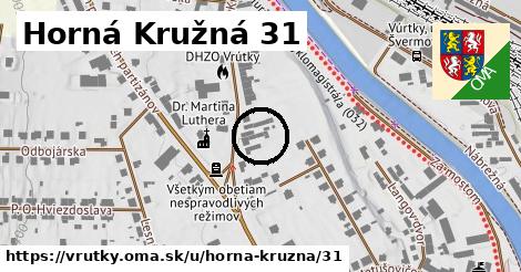 Horná Kružná 31, Vrútky