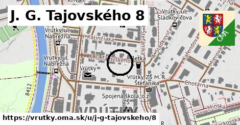 J. G. Tajovského 8, Vrútky